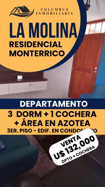 La Molina RESIDENCIAL MONTERRICO - Departamento de 3dorm + Cochera + Área en Azotea 3er.Piso – Condo