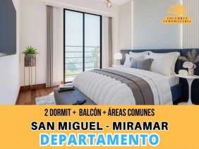 San Miguel MIRAMAR - Dpto de 2 dormitorios + Balcón Frontal + Áreas Comunes