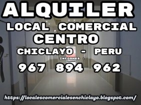 Local en Alquiler en  Chiclayo, Chiclayo